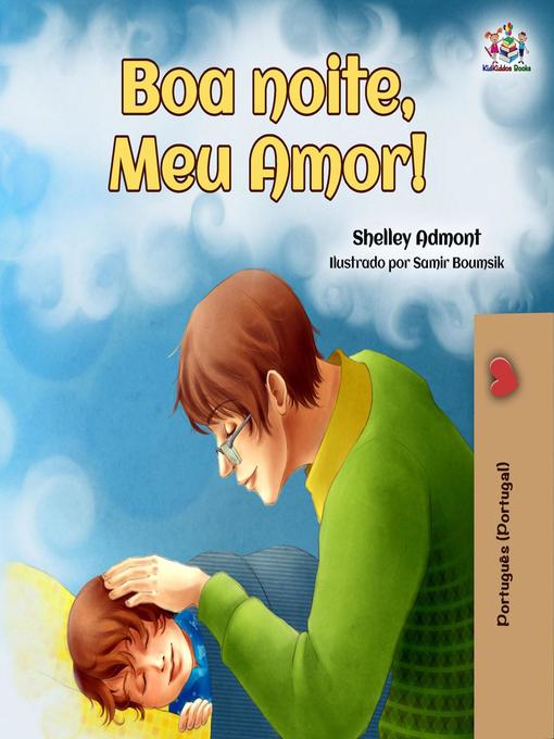 Title details for Boa noite, Meu Amor! by Shelley Admont - Available